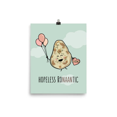 Hopeless Ronaantic Matte Print by The Cute Pista