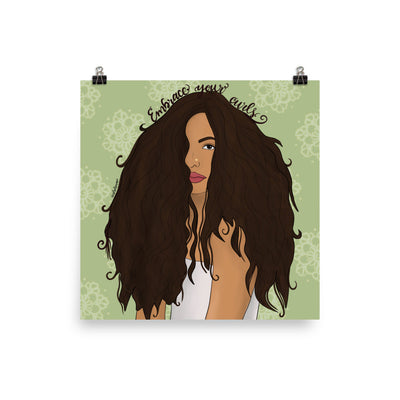 Embrace Your Curls Print