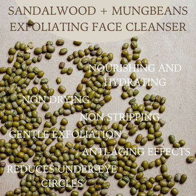 Sandalwood + Mung Beans Exfoliating Face Cleanser (Dry to Normal Skin)
