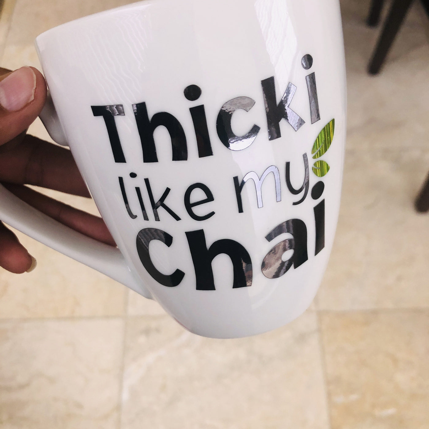 Thicki Like My Chai Mug