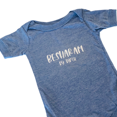Besharam By Birth Onesie