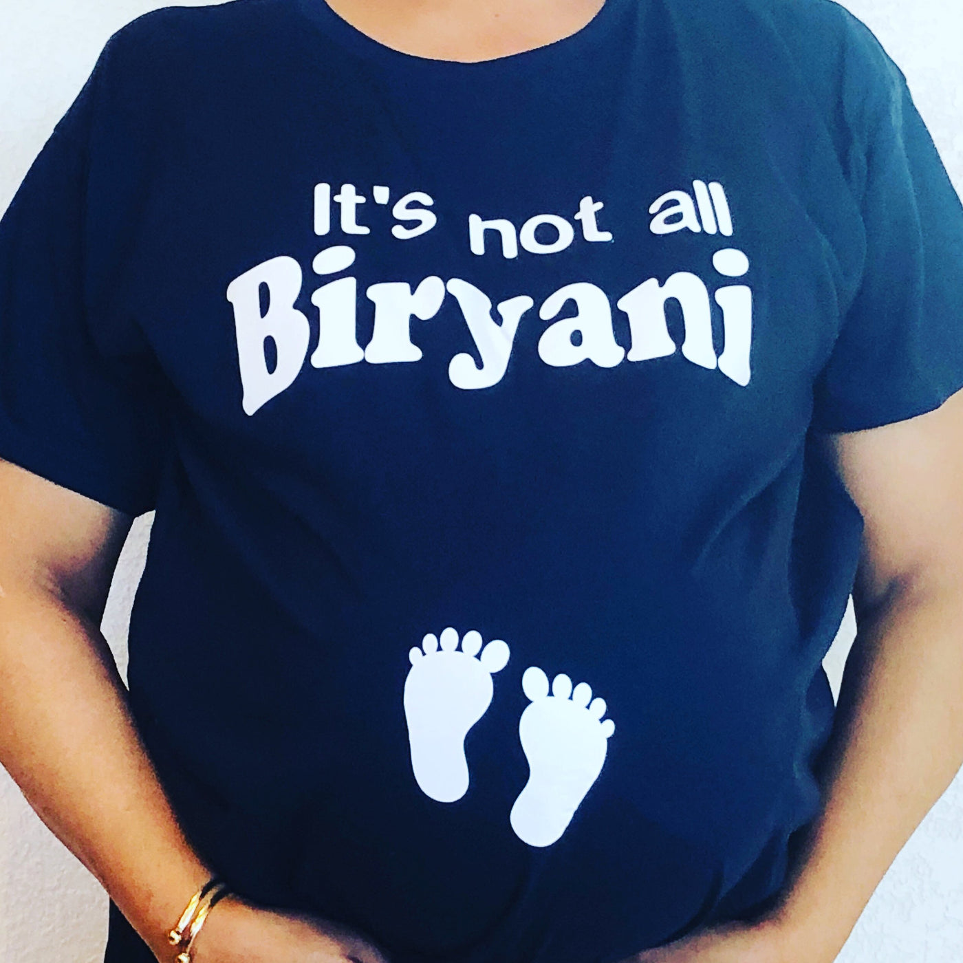It's not all Biryani Pregnancy Shirt