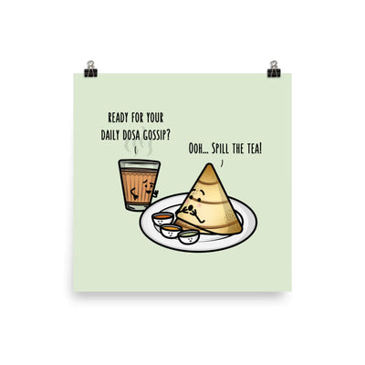 Daily Dosa Gossip Art Print by The Cute Pista