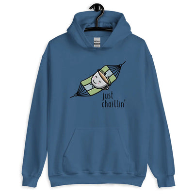 Just Chaillin' - Hoodie
