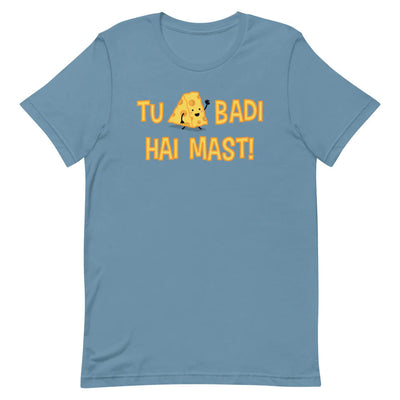 Tu Cheese Badi Hai Mast - Adult T-shirt