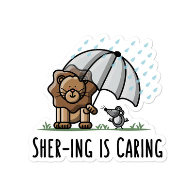 Shering is Caring - Sticker