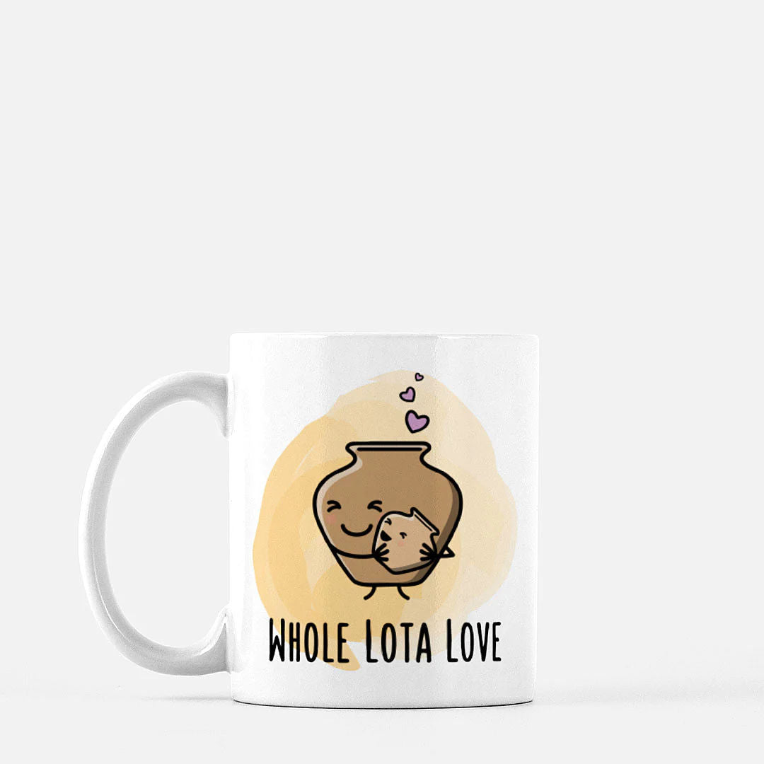 Whole Lota Love  Mug by The Cute Pista