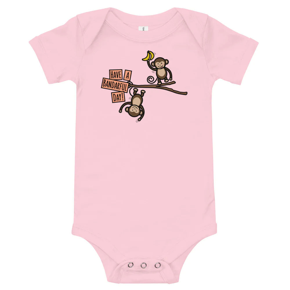 Have a Bandarful Day onesie by The Cute Pista