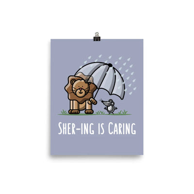 Shering is Caring Matte Print by The Cute Pista 