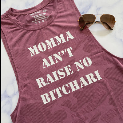 Momma aint raise no Bitchari Muscle Tank by Modern Desi