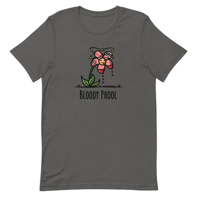 Bloody Phool - Adult T-Shirt