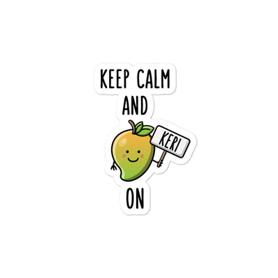 Keep Calm and Keri On Sticker by The Cute Pista