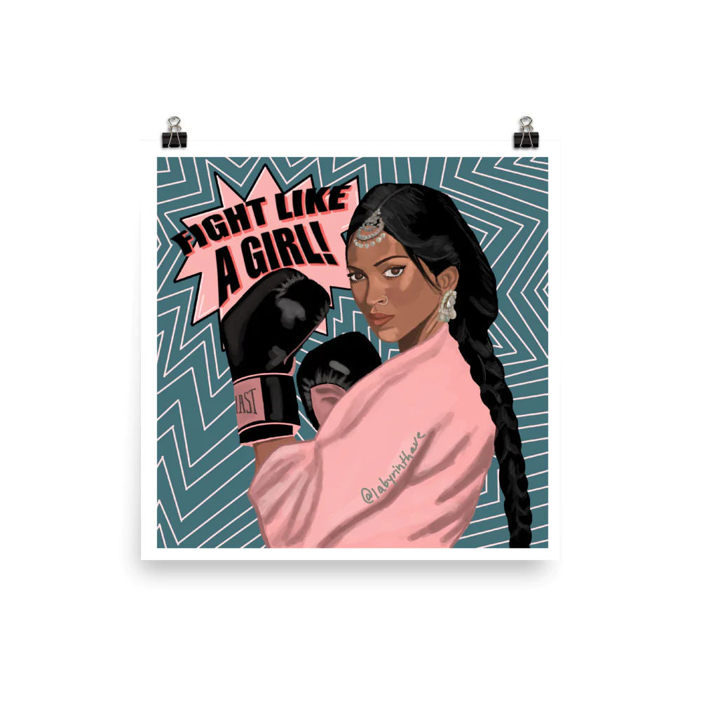 Fight like a Girl Poster by Labyrinthave