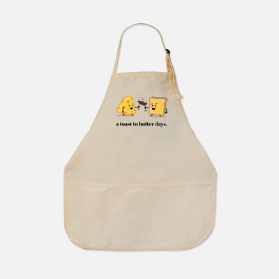 Kitchen Apron - A toast to butter days