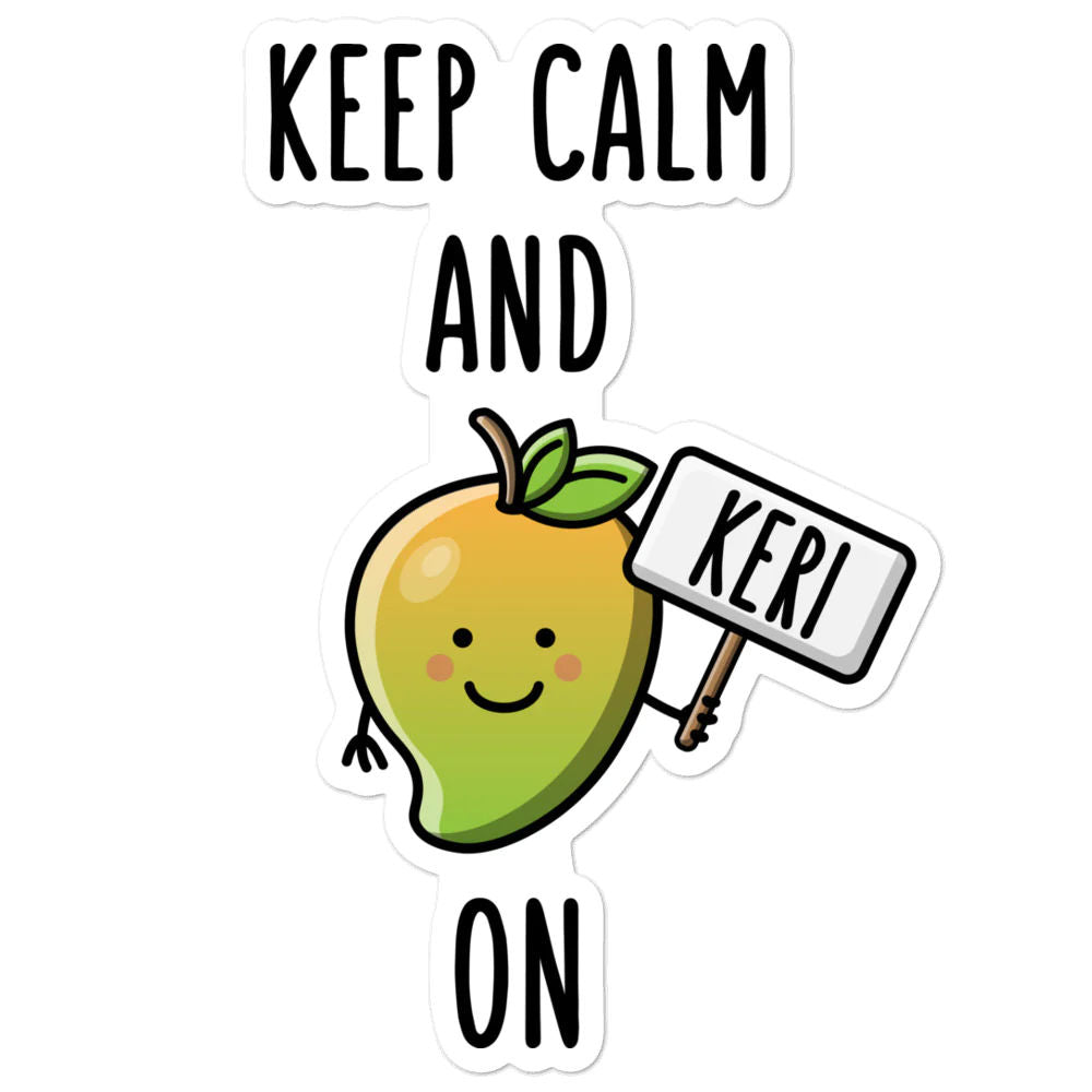 Keep Calm and Keri On - Sticker