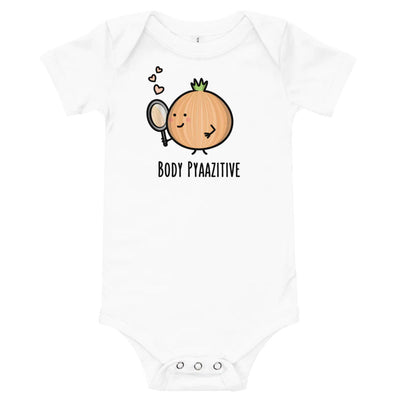 Body Pyaazitive - Baby Onesie