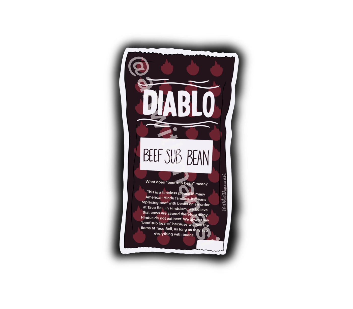 Desi Diablo Taco Bell Sauce Sticker: Beef Sub Bean