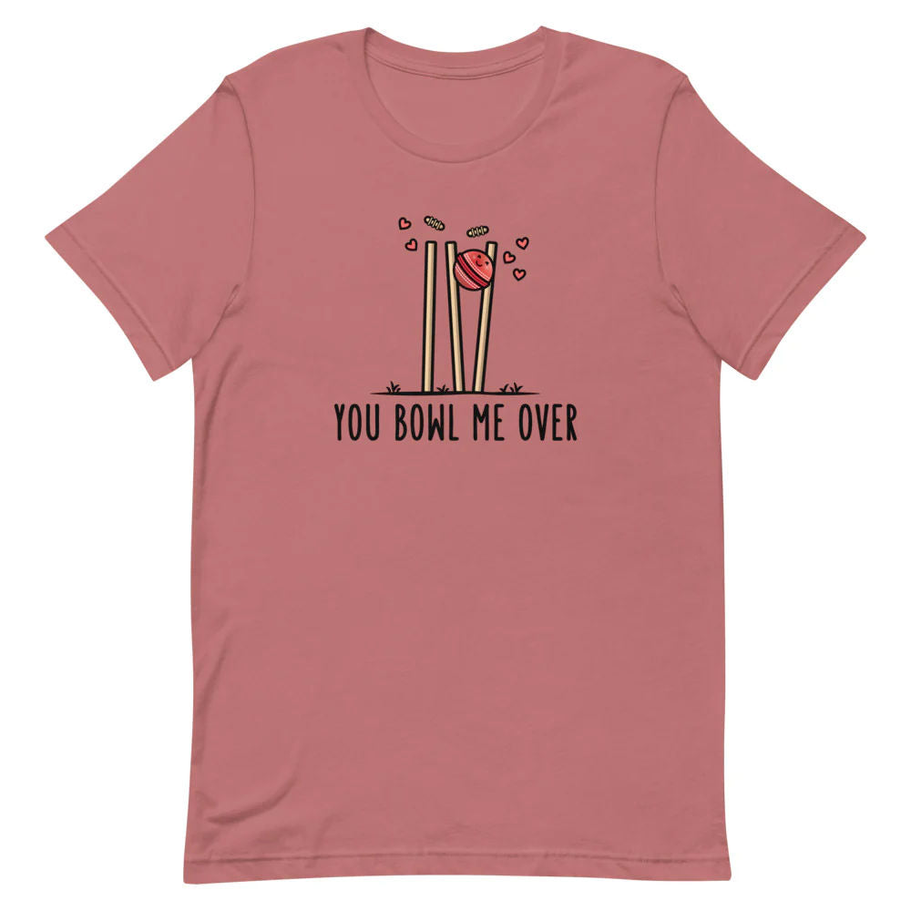 You Bowl me Over - Adult T-Shirt