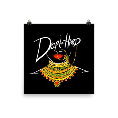 Drip too Hard - Poster