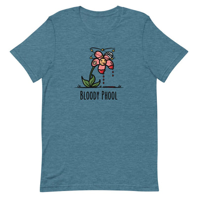 Bloody Phool - Adult T-Shirt