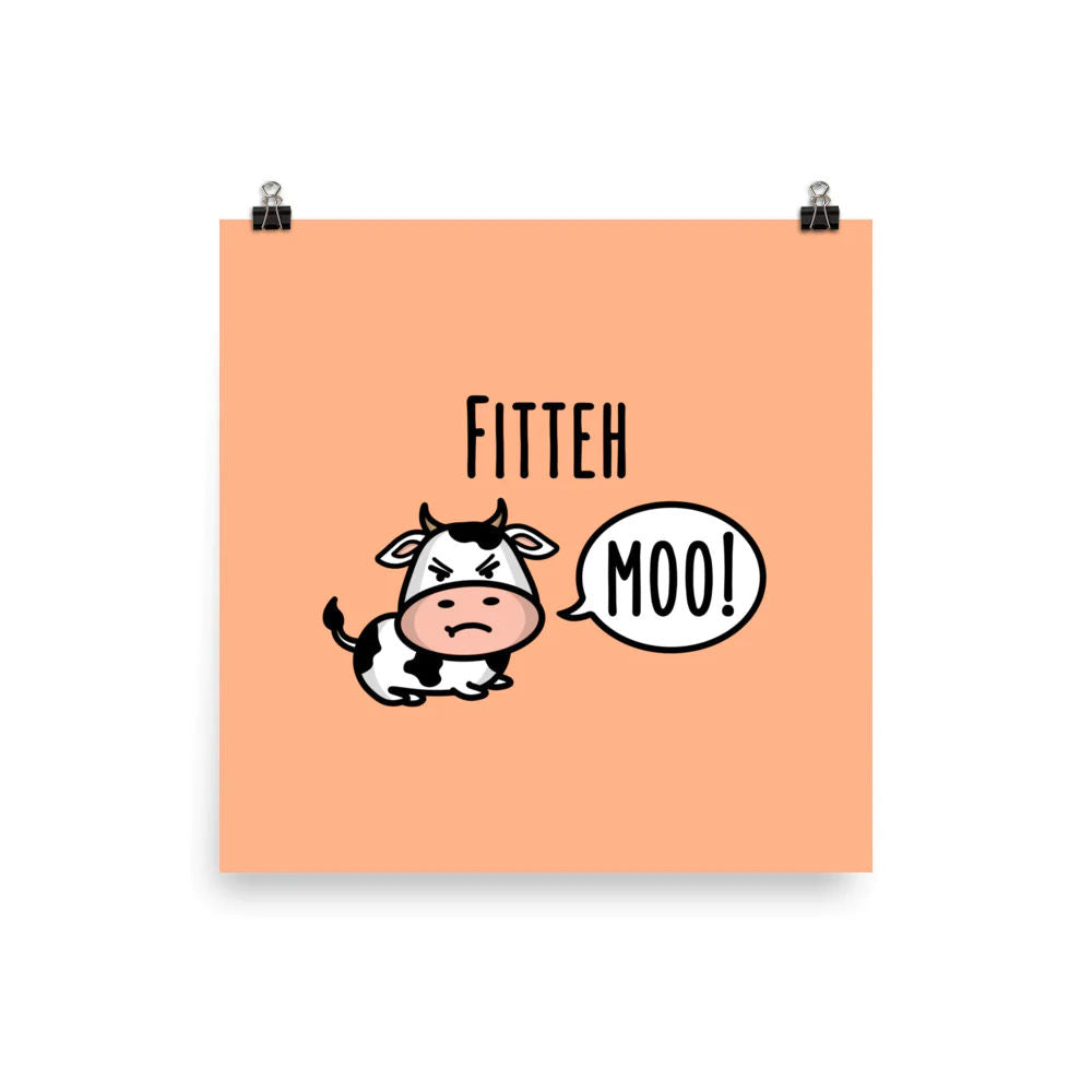 Fitteh Moo Art Print by The Cute Pista