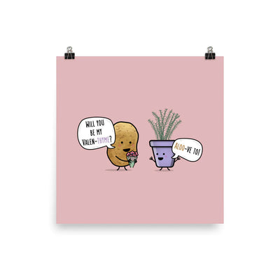 Will you be my Valenthyme - Matte Print