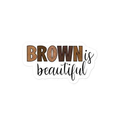 Brown is Beautiful Quote Sticker