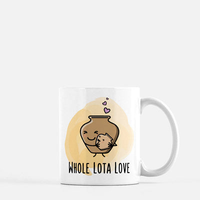 Whole Lota Love - Mug