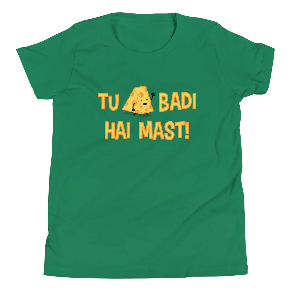 Tu Cheese Badi Hai Mast! - Youth Tee