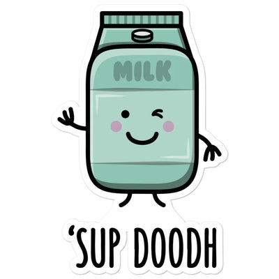 'Sup Doodh - Sticker
