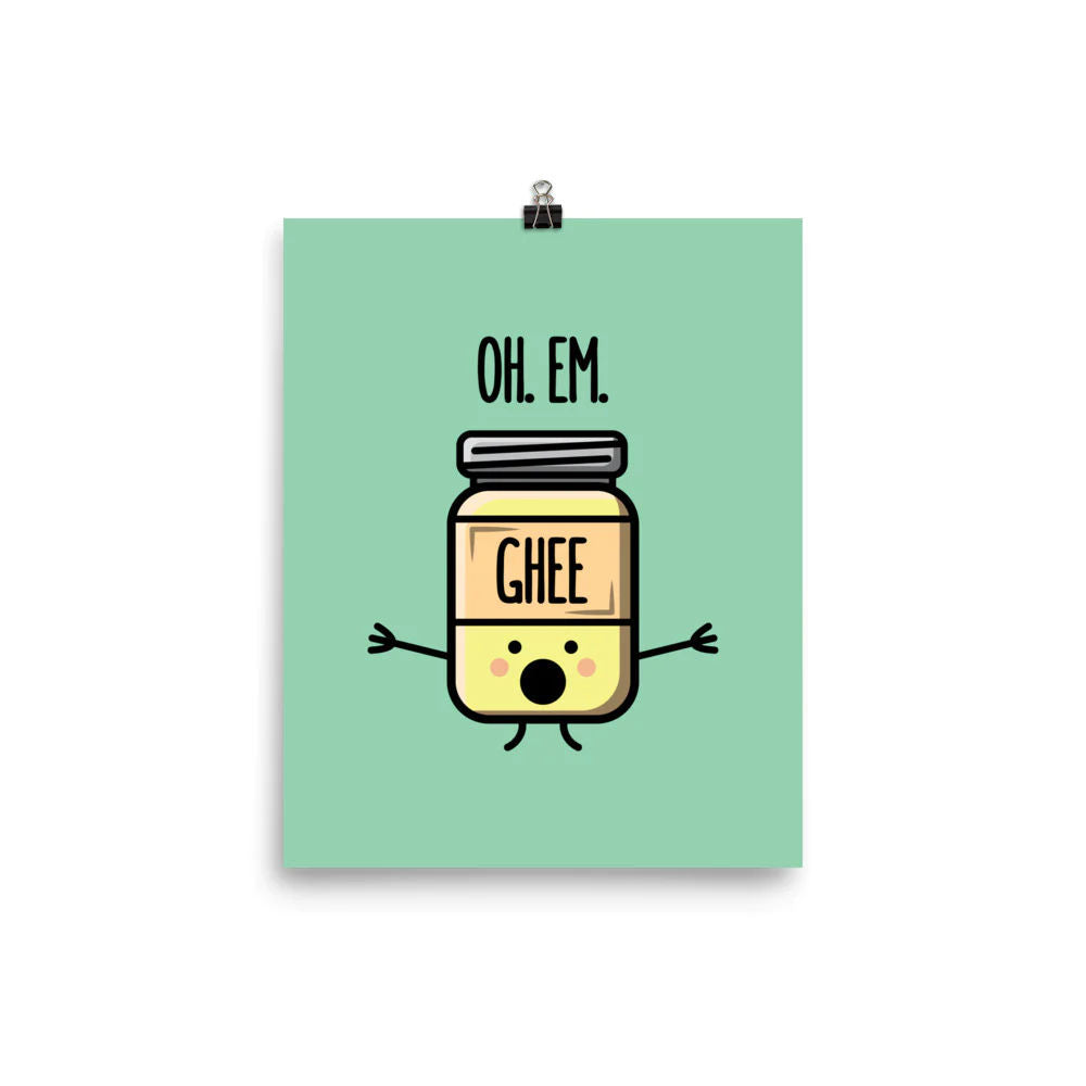 Oh Em Ghee Matte Print by The Cute Pista 