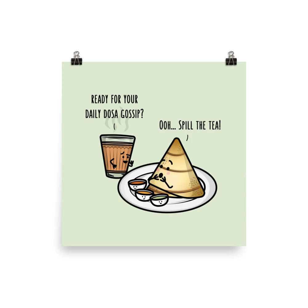 Daily Dosa Gossip - Art Print