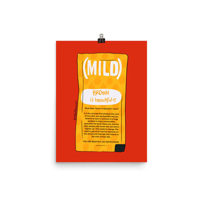 Desi Taco Bell Mild Sauce Print: Brown is Beautiful
