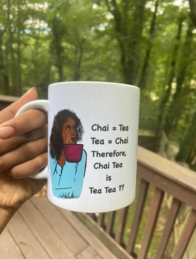 White glossy mug- Chai Chai or Tea Tea - Right Handed Mug