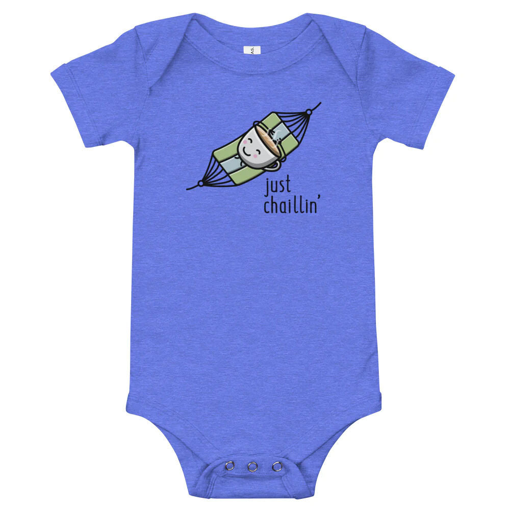 Just Chaillin' - Baby Onesie