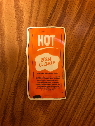 Desi Hot Taco Bell Sauce Sticker: Born Cultured