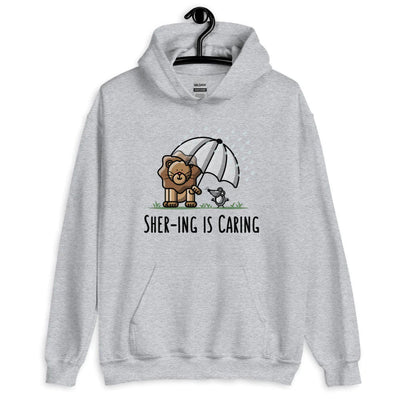 Shering is Caring - Hoodie
