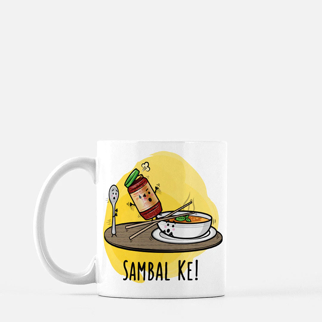 Sambal Ke  Mug by The Cute Pista