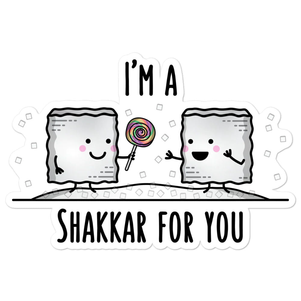 I'm a Shakkar - Sticker