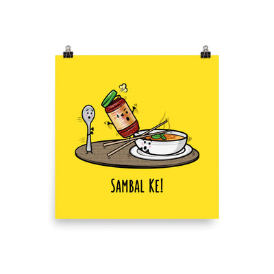 Sambal Ke! - Art Print
