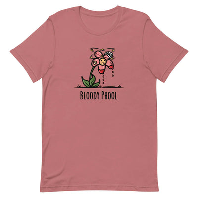 Bloody Phool - Adult T-Shirt