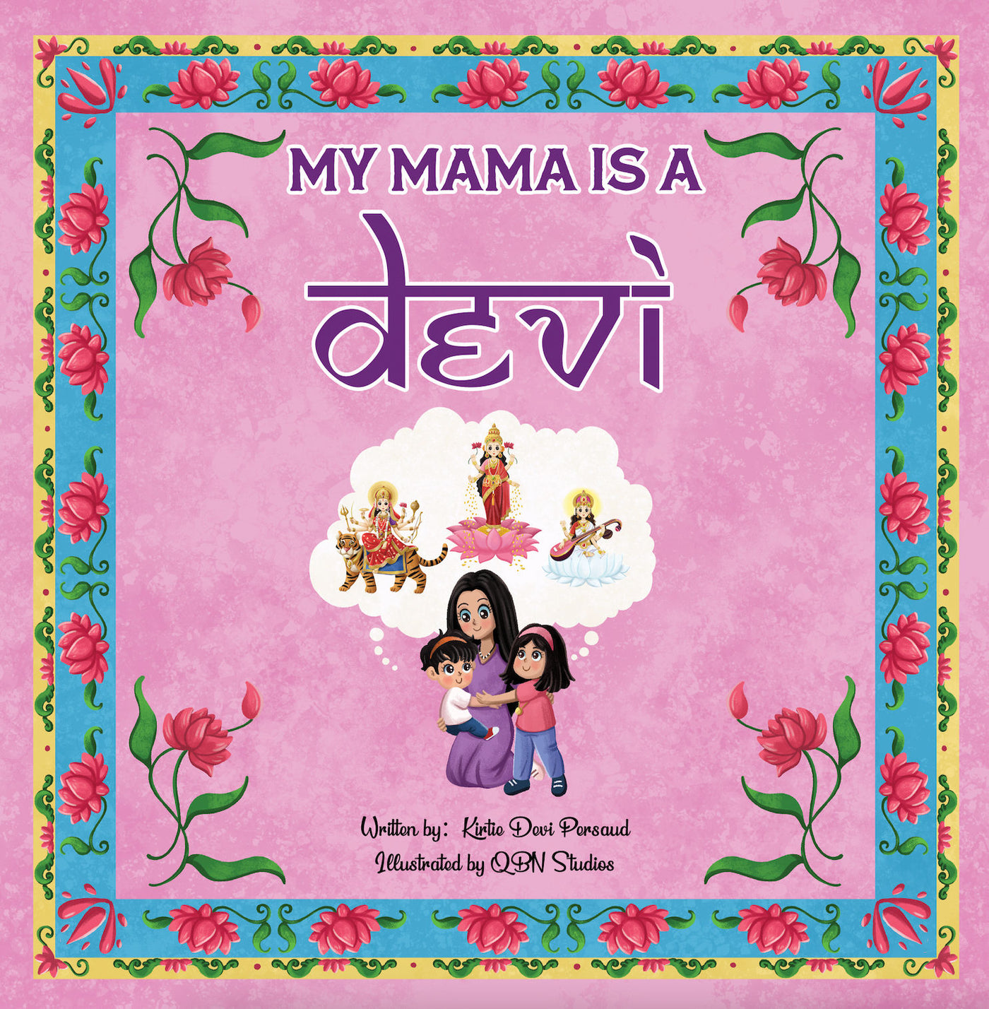 My Mama is a Devi