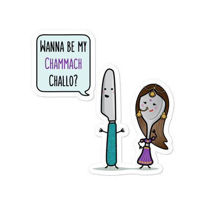 Wanna be my Chammach Challo - Sticker