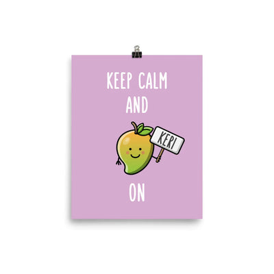 Keep calm and keri on Matte Print by The Cute Pista