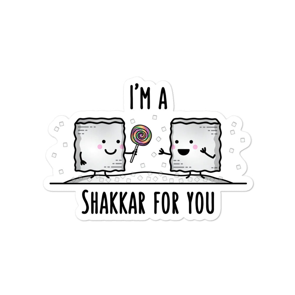 I'm a Shakkar - Sticker