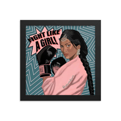 Fight Like a Girl Poster by Labyrinthave