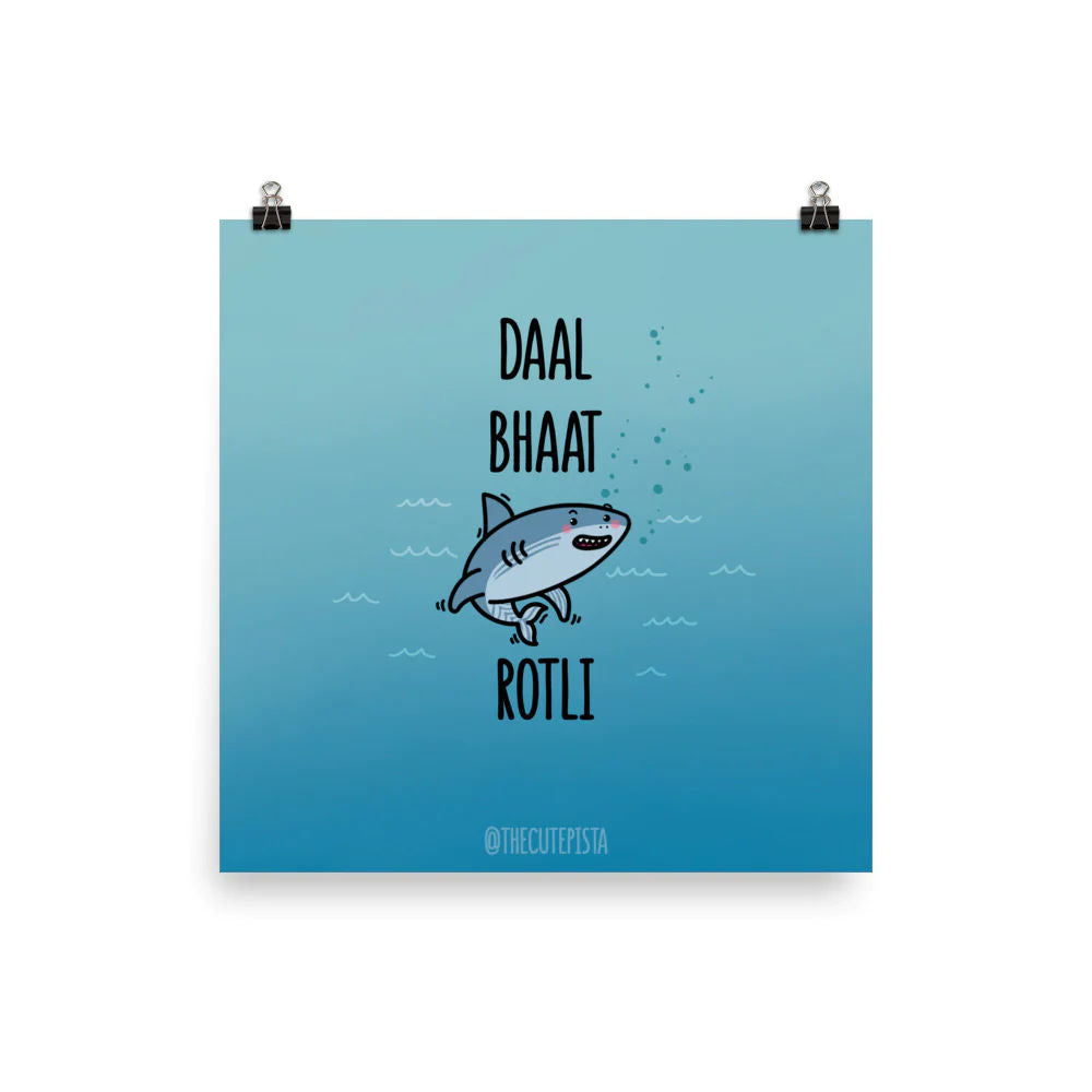 Daal Bhaat Shark Rotli - Art Print