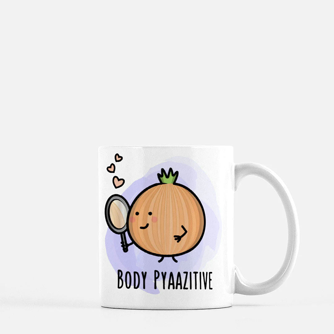 Body Pyaazitive - Mug
