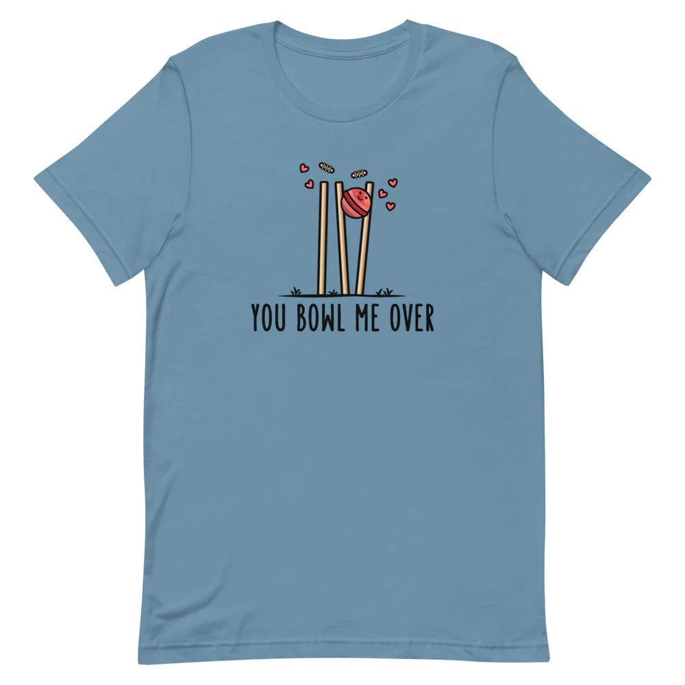You Bowl me Over - Adult T-Shirt