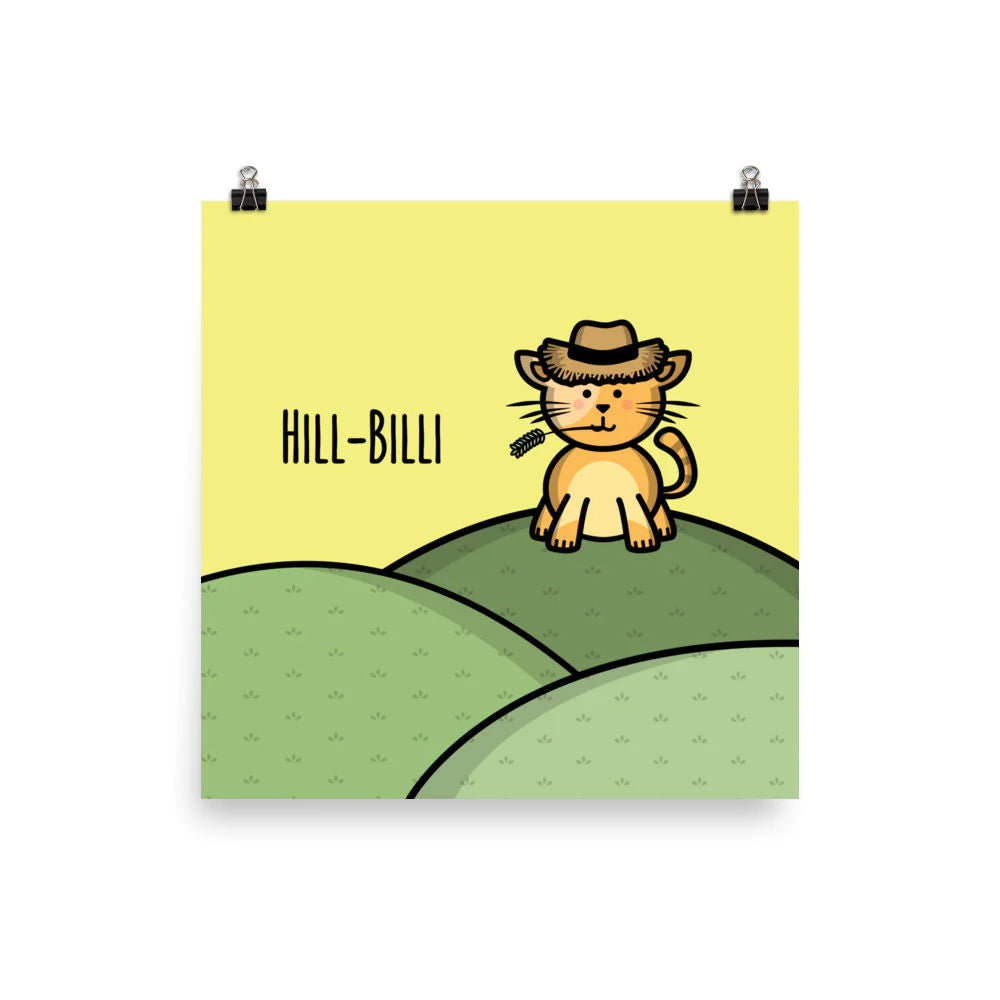 Hill Billi Art Print by The Cute Pista